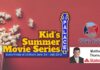 Kids-Summer-Movie-Series