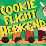 cookie flight weekend