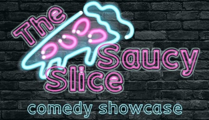 the saucy slice comedy showcase