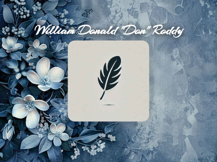 William Donald "Don" Roddy Obit