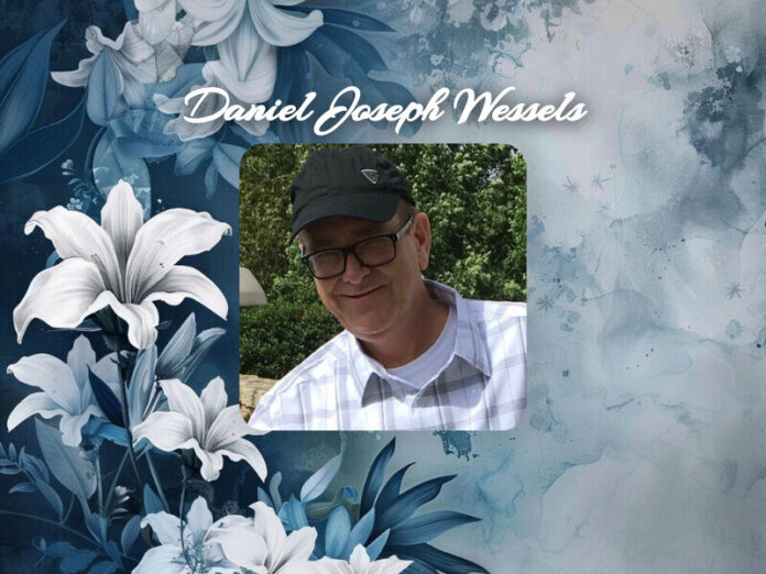 Daniel Joseph Wessels Obit