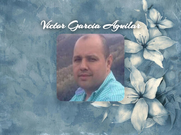 Victor Garcia Aguilar Obit