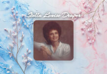 OBITUARY: Stella Louise Draper Stella Louise Draper Obit